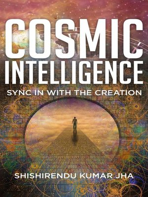 cover image of Cosmic Intelligence